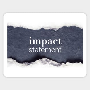 Impact Statement - Logo Sticker